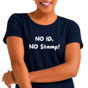 No ID, No Stamp - Ladies
